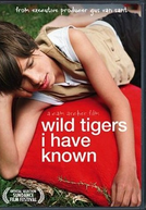 Tigres Selvagens (Wild Tigers I Have Known)