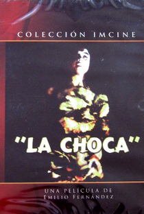 La choca - Poster / Capa / Cartaz - Oficial 1