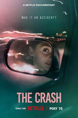 Colisão: Acidente ou Homicídio? (The Crash)
