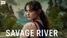 Savage River | Official Trailer | ABC TV + iview