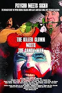 The Killer Clown Meets The Candy Man - Poster / Capa / Cartaz - Oficial 1
