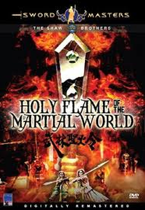 A Chama Sagrada do Kung-Fu (Wu lin sheng huo jin)