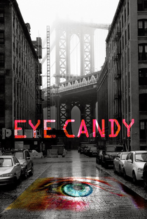 Eye Candy (1ª Temporada) - Poster / Capa / Cartaz - Oficial 2
