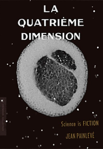 The Fourth Dimension (La Quatrième Dimension)