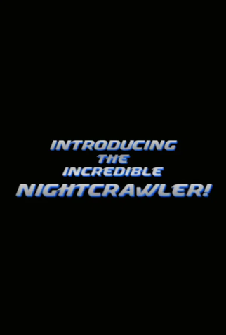 Poster 1 de Curta Introducing the Incredible Nightcrawler! (2003)