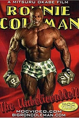 Ronnie Coleman: The Unbelievable (Ronnie Coleman: The Unbelievable)