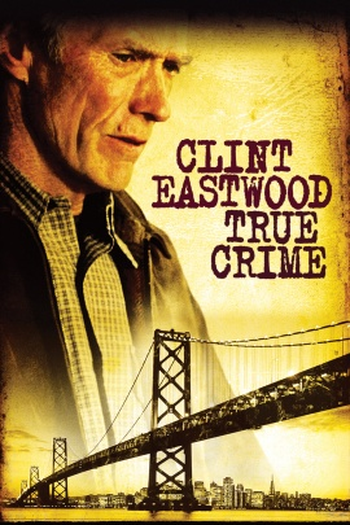  de Filme Crime Verdadeiro (1999)