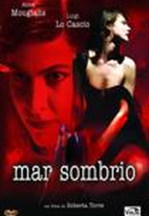 Mar Sombrio (Mare Nero)