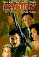 Histórias de Coragem 2 (Rescuers: Stories of Courage: Two Couples)