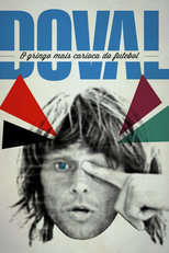 Doval: O Gringo + Carioca do Futebol (Doval: O Gringo + Carioca do Futebol)