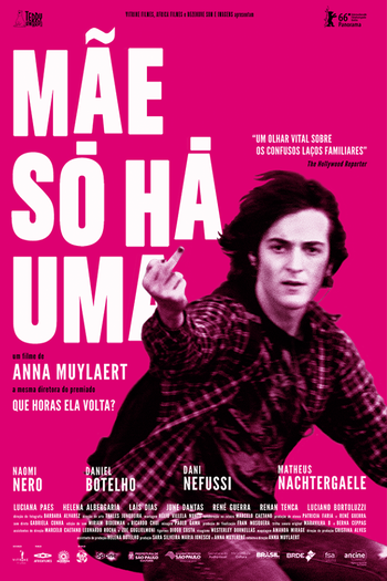  de Filme Mãe Só Há Uma (2016)