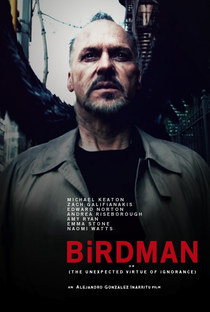 Birdman ou (A Inesperada Virtude da Ignorância) - Poster / Capa / Cartaz - Oficial 8