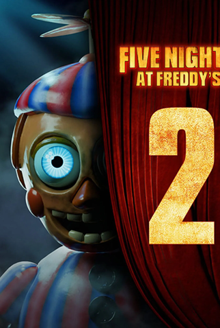 Poster 8 de Filme Five Nights at Freddy's 2 (2025)