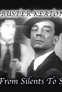 Buster Keaton: From Silents to Shorts - Poster / Capa / Cartaz - Oficial 1