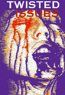 Twisted Issues (Twisted Issues)