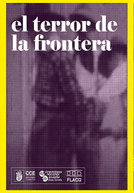 El Terror de la Frontera