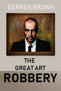 Derren Brown: A Incrível Arte de Roubar - Poster / Capa / Cartaz - Oficial 1