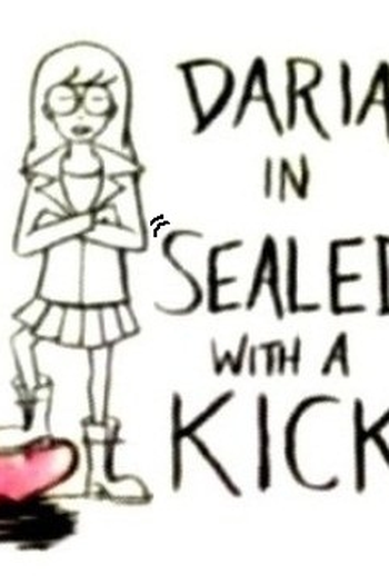 Poster de Curta Daria - Sealed With a Kick (1995)