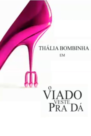 Poster 1 de Curta O Viado Veste Pra Dá (2006)