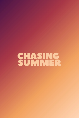 Poster 1 de Filme Chasing Summer (2026)