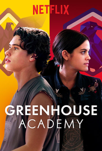 Greenhouse Academy (1ª temporada) - Poster / Capa / Cartaz - Oficial 1