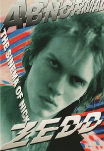 Abnormal: The Sinema of Nick Zedd (Abnormal: The Sinema of Nick Zedd)