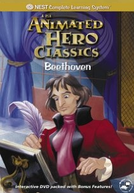 Beethoven (Animated Hero Classics: Beethoven)