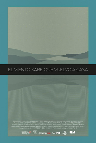 Poster 1 de Filme O Vento Sabe Que Volto à Casa (2016)
