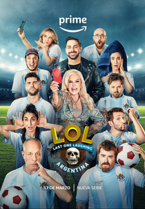 LOL: Se Rir, Já Era - Argentina (LOL: Last One Laughing Argentina)