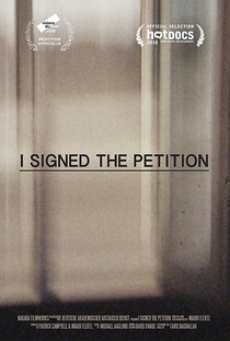 I Signed the Petition - Poster / Capa / Cartaz - Oficial 1