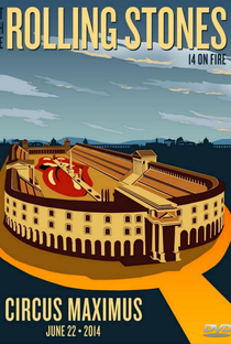 Rolling Stones - Circus Maximus 2014 - Poster / Capa / Cartaz - Oficial 1