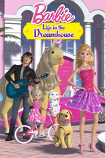Barbie: Life in the Dreamhouse (Barbie: Life in the Dreamhouse)