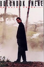 A Canção dos Loucos (Bolondok Éneke)