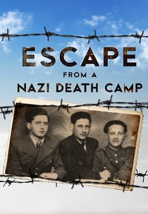 Fuga do Campo Nazista (Escape From a Nazi Death Camp)