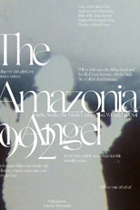 The Amazonian Angel (L'Ange Amazonien. Un portrait de Lena Vandrey)