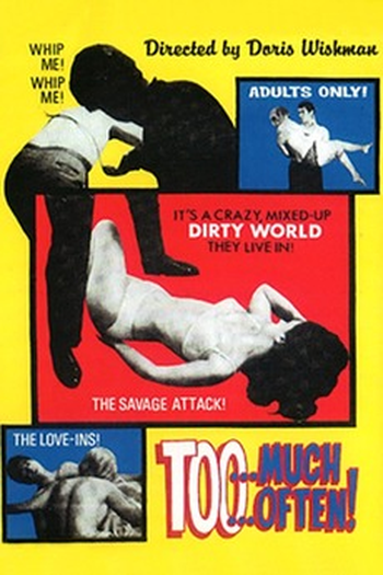 Poster de Filme Too Much Too Often! (1968)