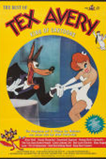 Tex Avery, the King of Cartoons (Tex Avery, the King of Cartoons)