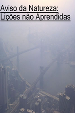 Avisos da Natureza: Lições Não Aprendidas (Avisos da Natureza: Lições Não Aprendidas)