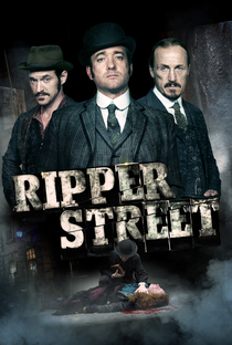 Ripper Street (5ª Temporada) - Poster / Capa / Cartaz - Oficial 4