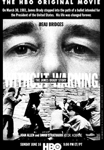 A História de James Brady (Without Warning - The James Brady Story)