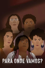 Para Onde Vamos? (Para Onde Vamos?)