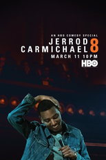 Jerrod Carmichael: 8 (Jerrod Carmichael: 8)