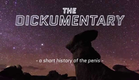 The Dickumentary - Official Trailer