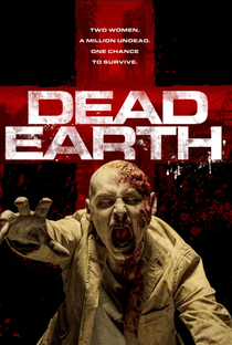 Dead Earth - Poster / Capa / Cartaz - Oficial 1