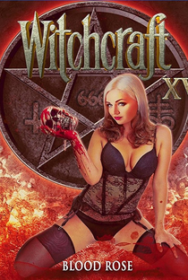 Witchcraft 15: Blood Rose - Poster / Capa / Cartaz - Oficial 1