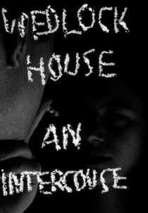 Wedlock House: An Intercourse (Wedlock House: An Intercourse)