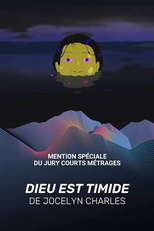God is Shy (Dieu est timide)