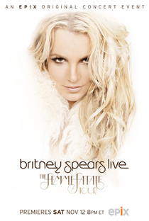 Britney Spears Live: The Femme Fatale Tour - Poster / Capa / Cartaz - Oficial 2