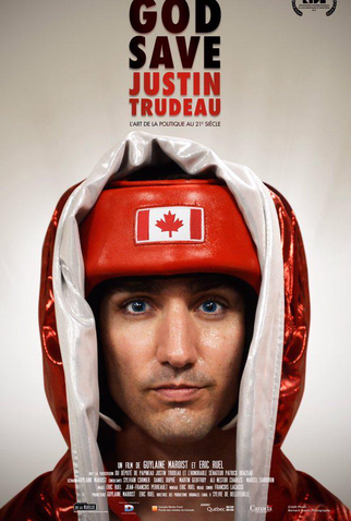 Poster 3 de Filme Deus Salve Justin Trudeau (2015)