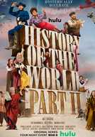 A História Do Mundo: Parte 2 (History of the World: Part II)